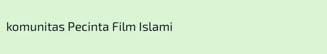 komunitas Pecinta Film Islami